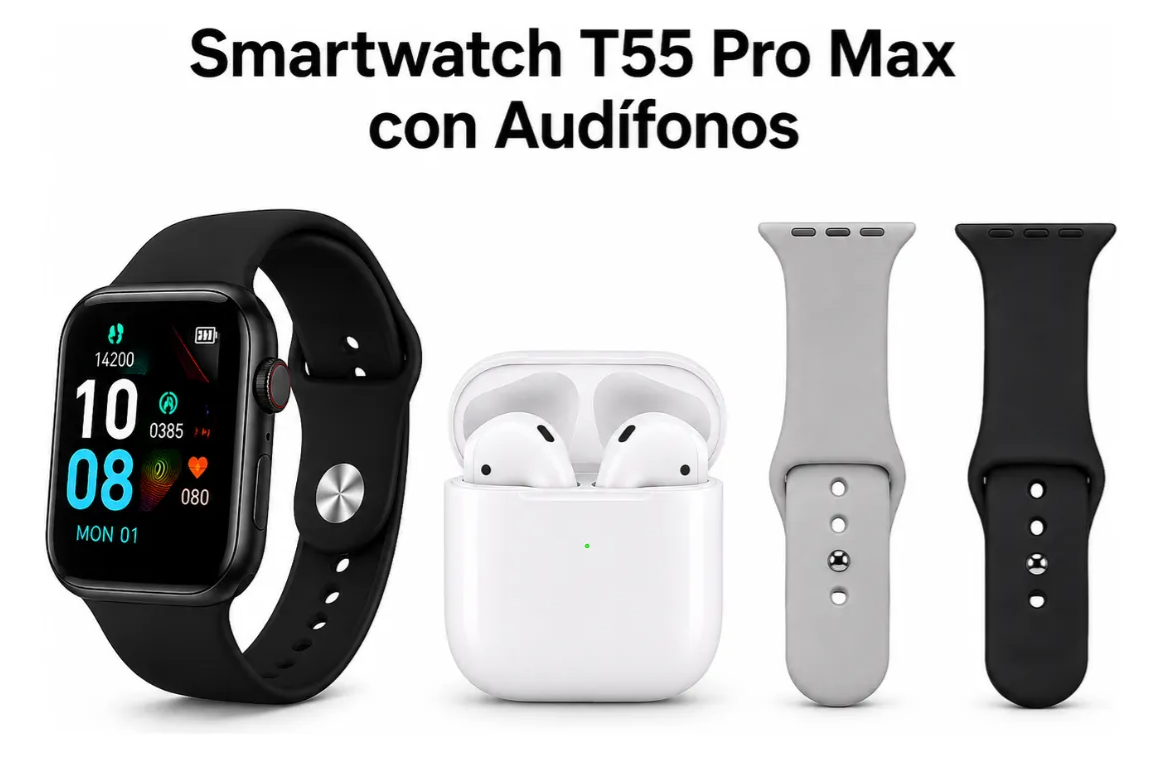 Smartwatch T55 Pro Max + Audífonos Bluetooth